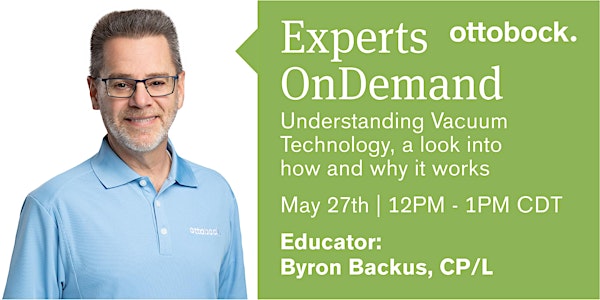 Experts OnDemand: Understanding Vacuum Technology, a look into how and why it works