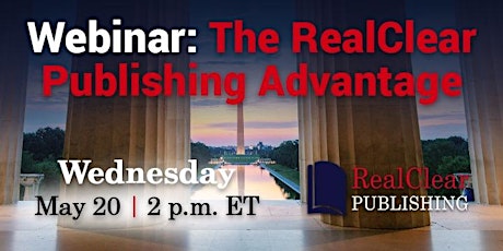 Webinar: The RealClear Publishing Advantage primary image