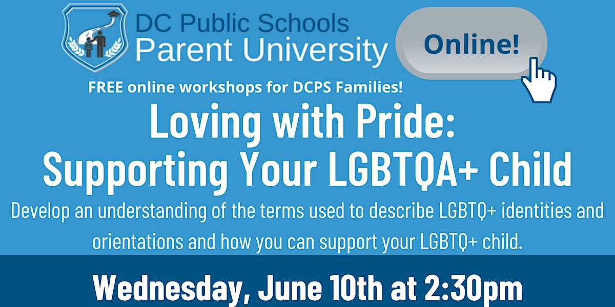 DCPS Parent University: Loving with Pride