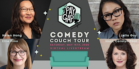Pay Gap Comedy Couch Tour, Sat. May 16th @ 7pm w/Helen Hong primary image
