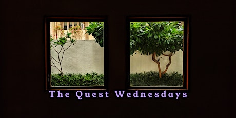 Imagen principal de The Quest Wednesdays (Theme: Gratitude and Joy)