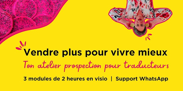 Atelier Vendre plus pour vivre mieux