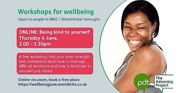 Workshops for wellbeing: Being kind to yourself (online)