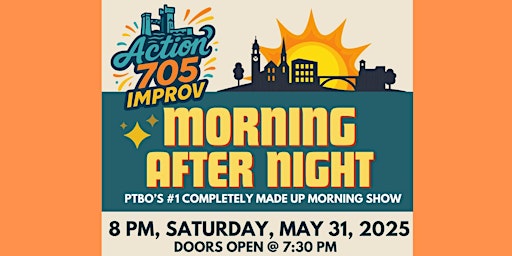 Action 705 Improv: Morning After Night primary image
