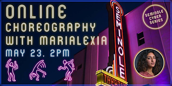 Seminole Cyber Series- Choreography with Marialexia
