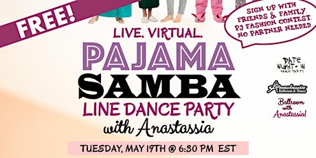 Free Live Virtual Pajama Samba Line Dance Party