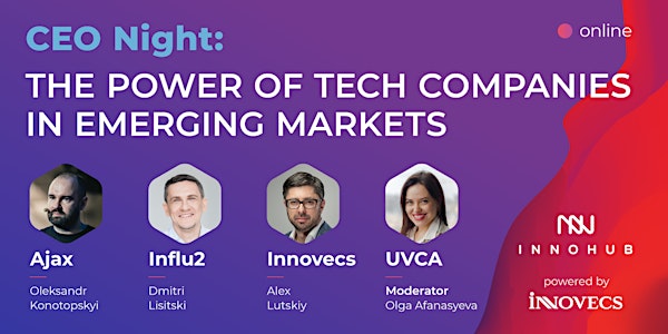 CEO Night: The Power of Tech Companies in Emerging Markets