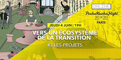 Online Pecha Kucha Night Paris - Les projets de l'écosystème