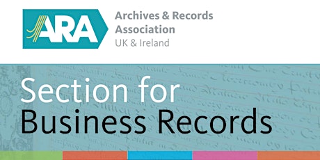 Summer Seminar 2020: Building resilience in business archives 