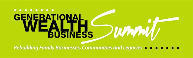 Imagen principal de Generational Wealth Business Summit 2026