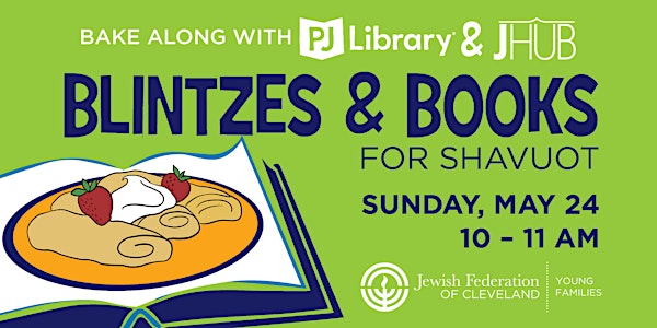 Blintzes & Books for Shavuot