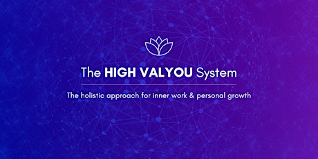 Hauptbild für The High Valyou System (Live Webinar)