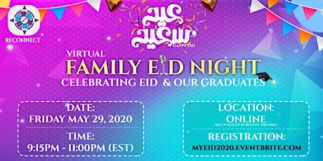 Virtual Family Eid Night: Celebrating Eid & Our Graduates primary image
