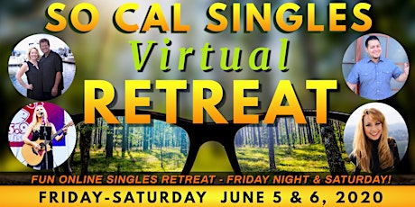 So Cal Singles Retreat 2020 LIVE - Tickets ONLY $15 primary image
