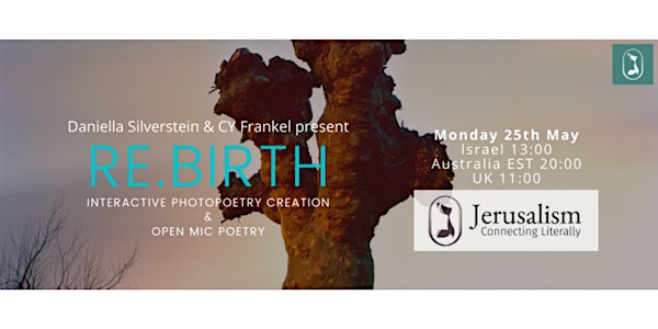 Re.Birth – Photopoetry & Open Mic
