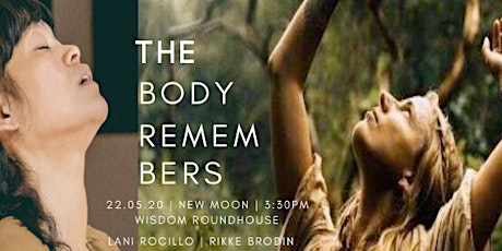 The Body Remembers :  Awakening the visions held in the body primary image