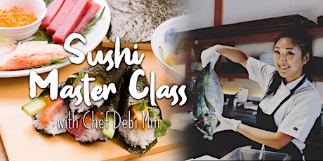Sushi Making Master Class with Debi Min primary image