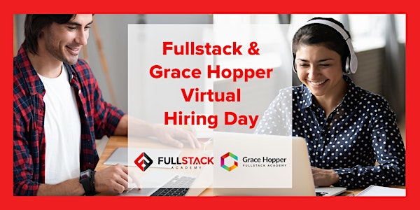 Virtual NYC Fullstack Academy & Grace Hopper Program Hiring Day