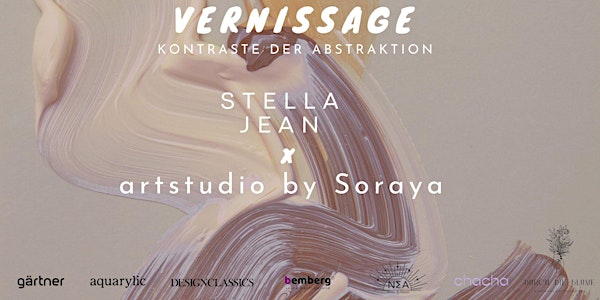 Vernissage " Kontraste der Abstraktion" STELLA JEAN x artstudio by Soraya