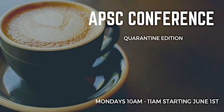 APSC Conference - Quarantine Edition primary image