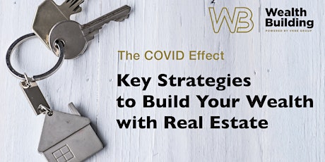 Building Wealth Through Real Estate - FREE Zoom Webinar - May 2020 primary image