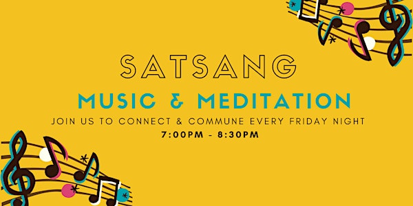Satsang - Music and Meditation