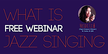 "What is Jazz Singing?" Free Webinar primary image