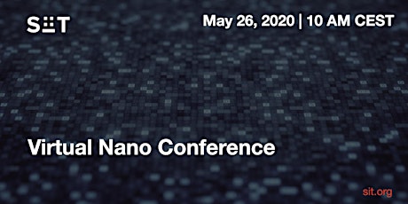 Hauptbild für SIT - Virtual Nano Conference