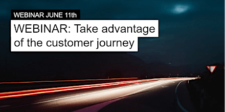 WEBINAR: Take advantage of the customer journey primary image