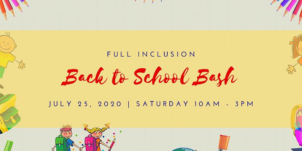 Full Inclusion Back to School Bash presented by Westfield ...