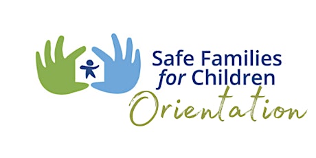 Safe Families for Children Illinois June 2020 Orientation primary image