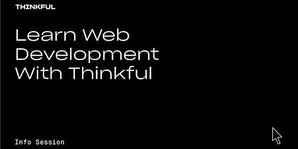 Thinkful Webinar | Learn Web Development With Thinkful