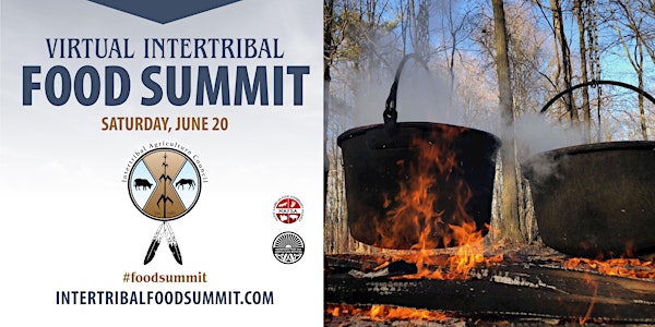 Virtual Intertribal Food Summit