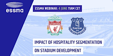 ESSMA Webinar: Impact of hospitality segmentation on stadium development primary image