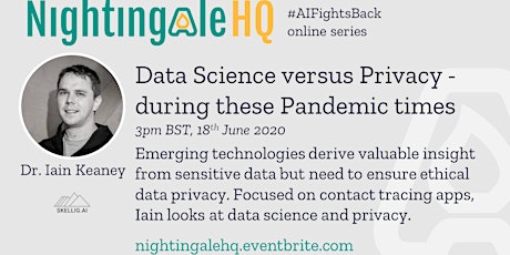 Data Science versus Privacy - during these Pandemic times (#AIFightsBack) primary image