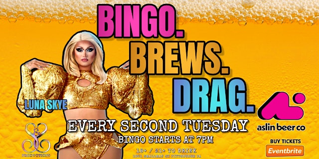 Image principale de PRIDE BINGO. BREWS. DRAG. AT ASLIN BEER CO - JULY