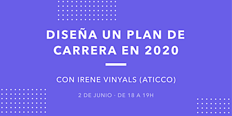 Hauptbild für Diseña un plan de carrera en 2020