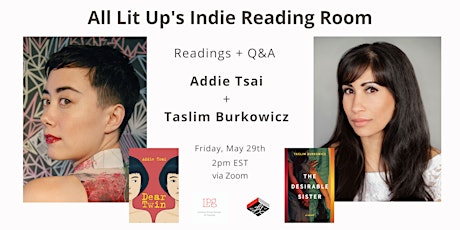 ALU Indie Reading Room w/ Addie Tsai and Taslim Burkowicz primary image