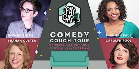 Pay Gap Comedy Couch Tour, Sat. May 30th @ 7pm primary image