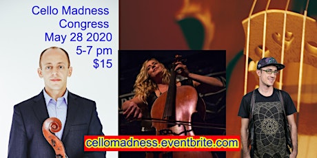 Cello Madness Congress with Devon McClive, Jason Calloway and CelloJoe primary image