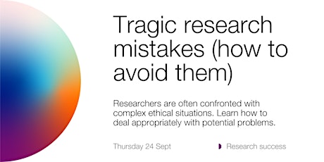 ANUHDR: Tragic research mistakes and how to avoid them primary image