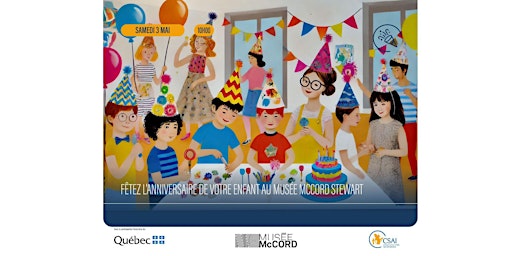 Imagem principal de Fêtez l'anniversaire de votre enfant au Musée McCord Stewart