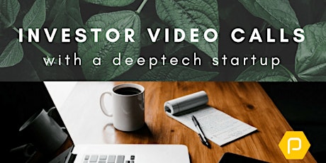 6/10 Investor Call with Deeptech Startup primary image