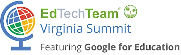 (TRANSFERRED) EdTechTeam Virginia Summit featuring Google for Education