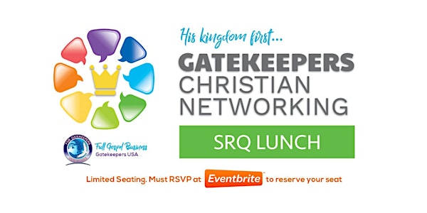 Gatekeepers - Christian Business Network Meeting (Lakewood Ranch) 6/2/2020