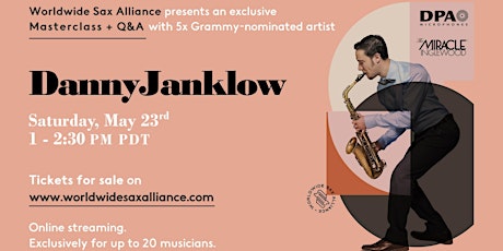 Imagen principal de Worldwide Sax Alliance presenta: exclusiva master class con Danny Janklow