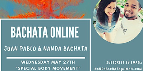 Imagem principal do evento Bachata Online - "Special Body Movement" - Nanda & Juan Pablo