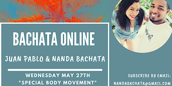 Bachata Online - "Special Body Movement" - Nanda & Juan Pablo