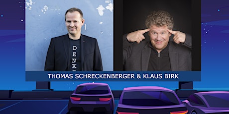 KULTUR IM AUTO - Thomas Schreckenberger & Klaus Birk - Kabarett