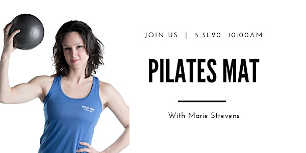 Zoom Pilates Mat Class with Marie Strevens